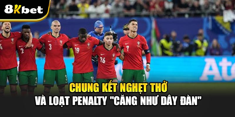 Bồ Đào Nha đăng quang Nations League - Penalty căng như dây đàn!