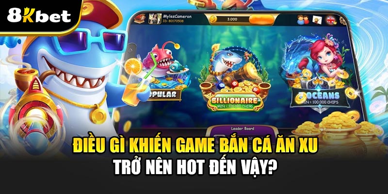 Game Bắn Cá Ăn Xu - Cuộc Chơi Giải Trí Đầy Thử Thách